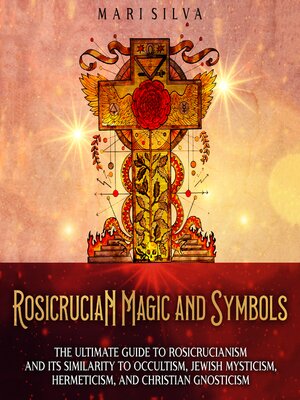 cover image of Rosicrucian Magic and Symbols